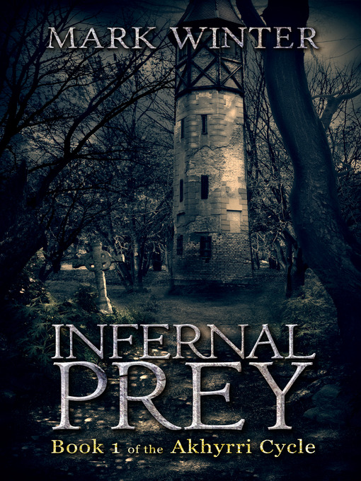 Title details for Infernal Prey by Mark Winter - Wait list